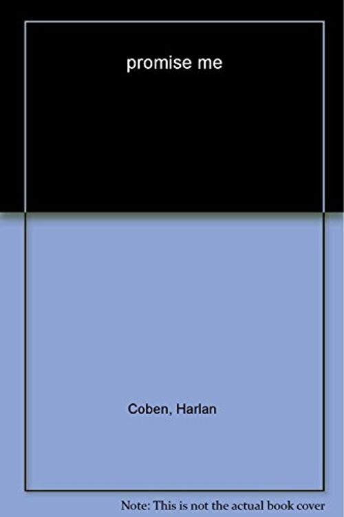 Cover Art for 9780451219282, Promise Me by Harlan Coben