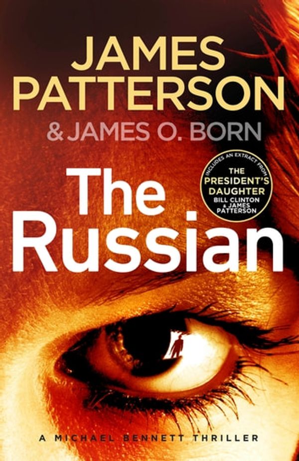 Cover Art for 9781473563087, The Russian: (Michael Bennett 13) by James Patterson