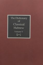 Cover Art for 9781907534386, The Dictionary of Classical Hebrew Volumes 5-8 by David J. A. Clines
