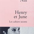 Cover Art for 9782234059900, Henry et June : Les cahiers secrets by Nin, Anaïs