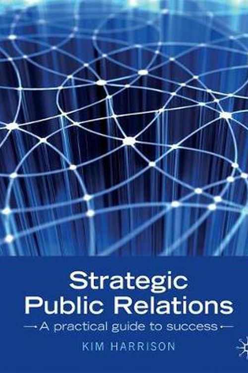 Cover Art for 9781420256383, Strategic Public Relations by Kim Harrison