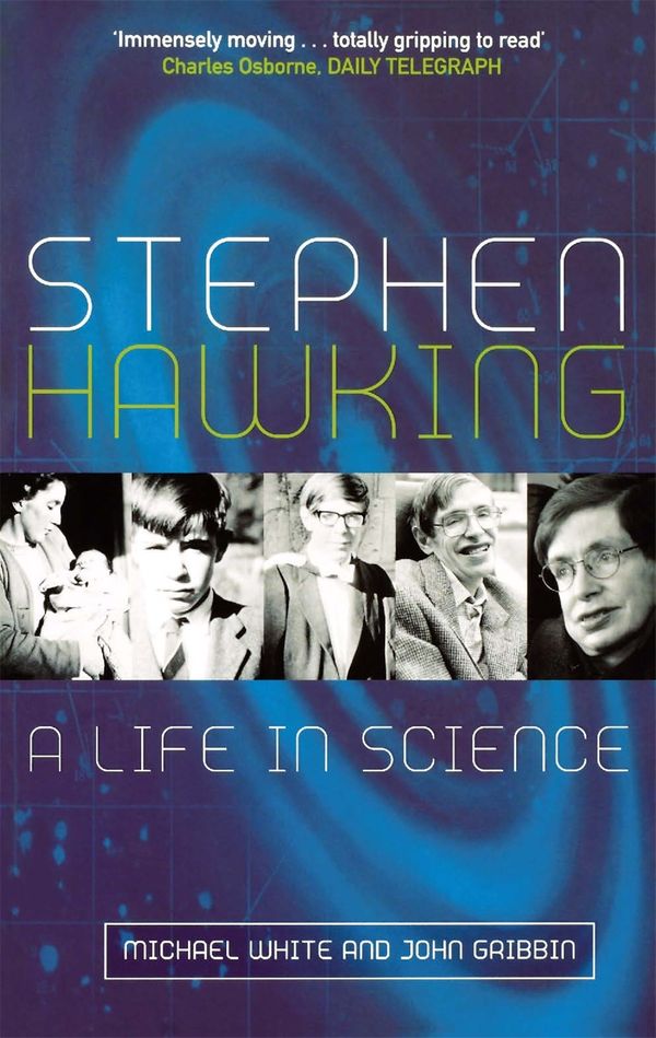 Cover Art for 9780349117287, Stephen Hawking: A Life in Science by Michael White