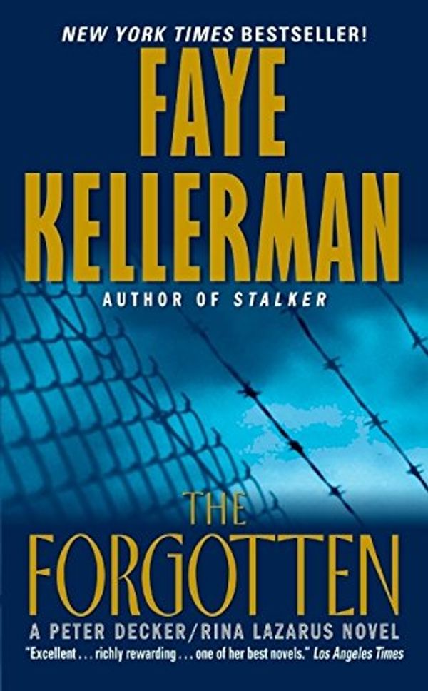 Cover Art for 9780380730841, The Forgotten by Faye Kellerman