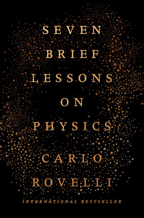 Cover Art for 9780399184413, Seven Brief Lessons on Physics by Carlo Rovelli