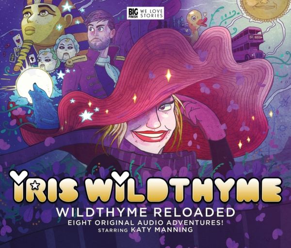 Cover Art for 9781781787786, Wildthyme Reloaded (Iris Wildthyme) by Cavan Scott, James Goss, Mark B. Oliver, Nick Campbell, Paul Magrs, Roy Gill, Scott Handcock