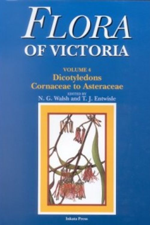 Cover Art for 9780409308532, Flora of Victoria: Dicotyledons (Olacaceae to Asteraceae) v. 4 by Neville G. Walsh, Tim J. Entwisle
