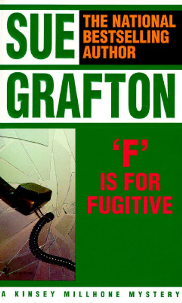 Cover Art for 9780553284782, "F" is for fugitive by Sue Grafton