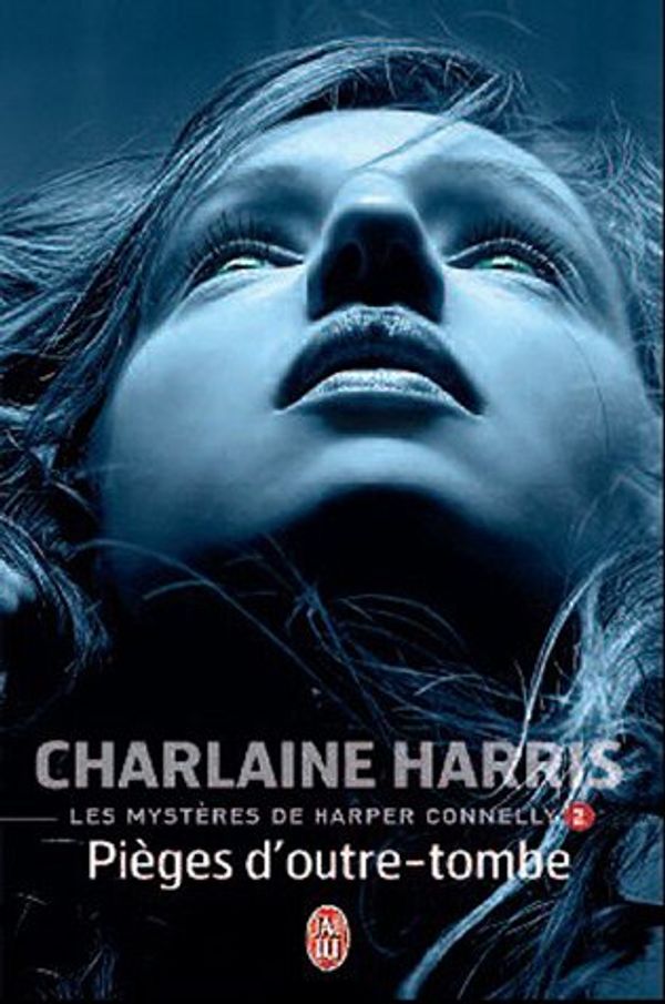 Cover Art for 9782290025666, Les Mysteres de Harper Connelly - 2 - Pi by Charlaine Harris