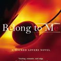 Cover Art for 9780425268186, Belong to Me by Shayla Black