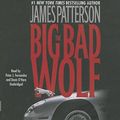 Cover Art for 9781478938057, The Big Bad Wolf (Alex Cross Novels) by James Patterson