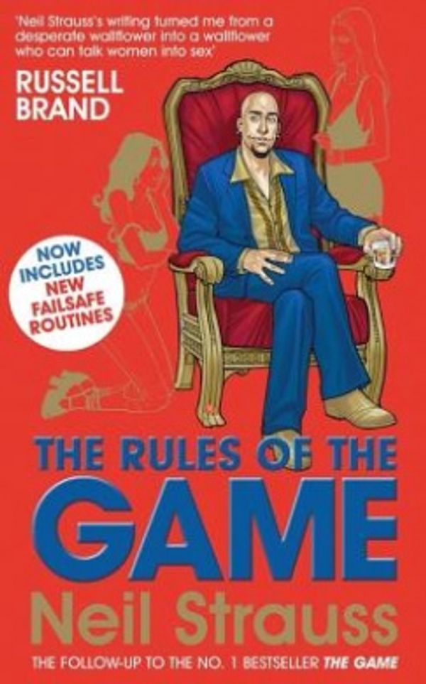 Cover Art for 9781847673558, Rules of the Game by Neil Strauss