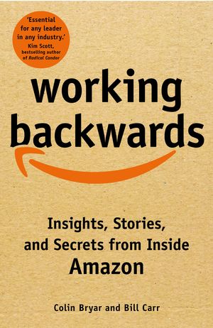 Cover Art for 9781529033830, Working Backwards by Colin Bryar
