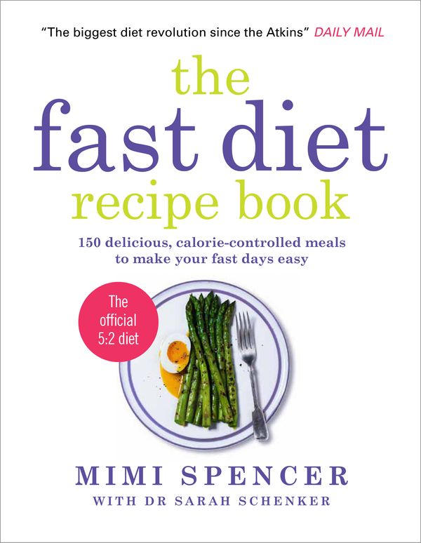 Cover Art for 9781780721972, The Fast Diet Recipe Book by Mimi Spencer