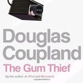 Cover Art for 9780307356284, The Gum Thief by 