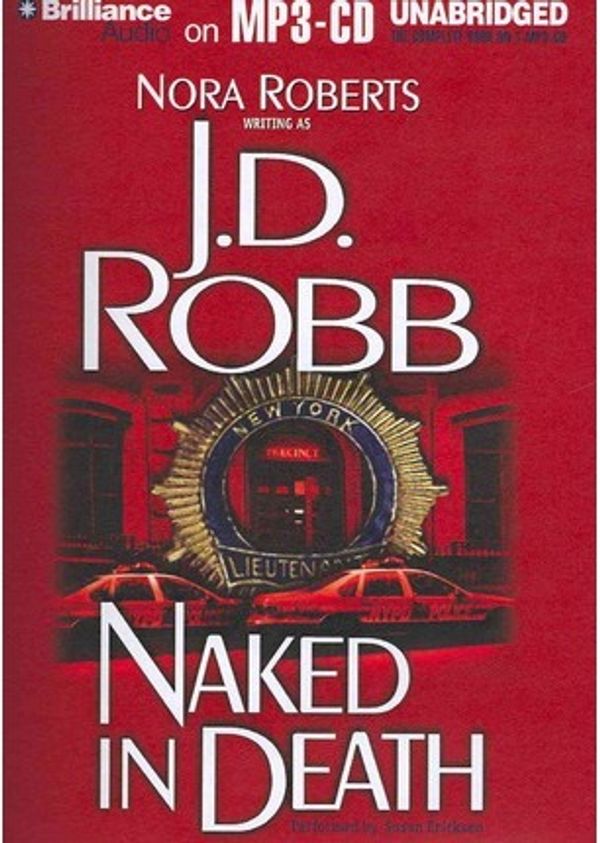 Cover Art for 9781455897797, Naked in Death by J. D. Robb
