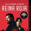 Cover Art for 9788413149011, Reina roja (edición especial serie Prime) (Antonia Scott 1) by Juan Gómez-Jurado