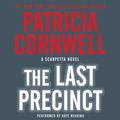 Cover Art for 9780062376190, The Last Precinct by Patricia Cornwell, Kate Reading