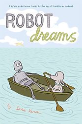Cover Art for 9781250073501, Robot Dreams by Sara Varon