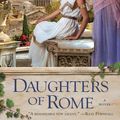Cover Art for 9781101478950, Daughters of Rome by Kate Quinn