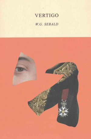 Cover Art for 9780811226424, Three Book Sebald SetThe Emigrants, the Rings of Saturn, and Vertigo by W. G. Sebald