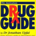 Cover Art for 9780957988330, The Australian Drug Guide by Jonathan Upfal