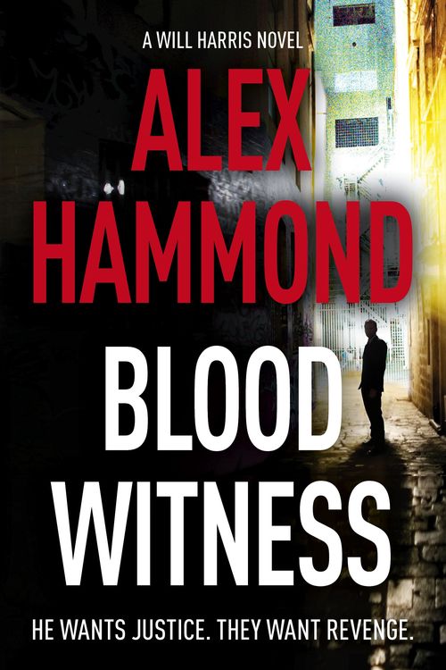Cover Art for 9781921901492, Blood Witness by Alex Hammond