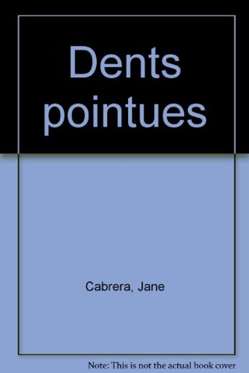 Cover Art for 9782745902054, Dents pointues by Jane Cabrera