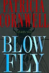Cover Art for B00277GB16, Blow Fly by Patricia Cornwell