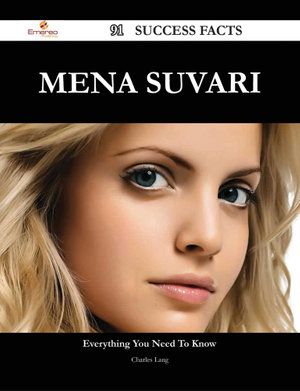 Cover Art for 9781488574139, Mena Suvari 91 Success Facts - Everything you need to know about Mena Suvari by Charles Lang