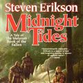 Cover Art for 9780765310057, Midnight Tides : A Tale of the Malazan Book of the Fallen by Steven Erikson