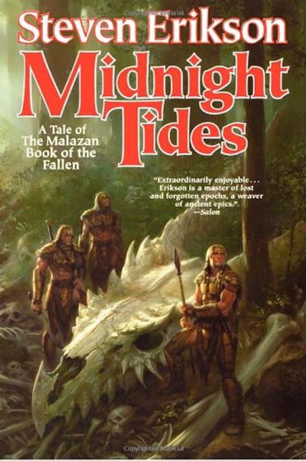 Cover Art for 9780765310057, Midnight Tides : A Tale of the Malazan Book of the Fallen by Steven Erikson