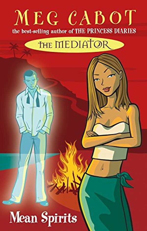 Cover Art for 9780330437394, The Mediator 3: Mean Spirits by Meg Cabot