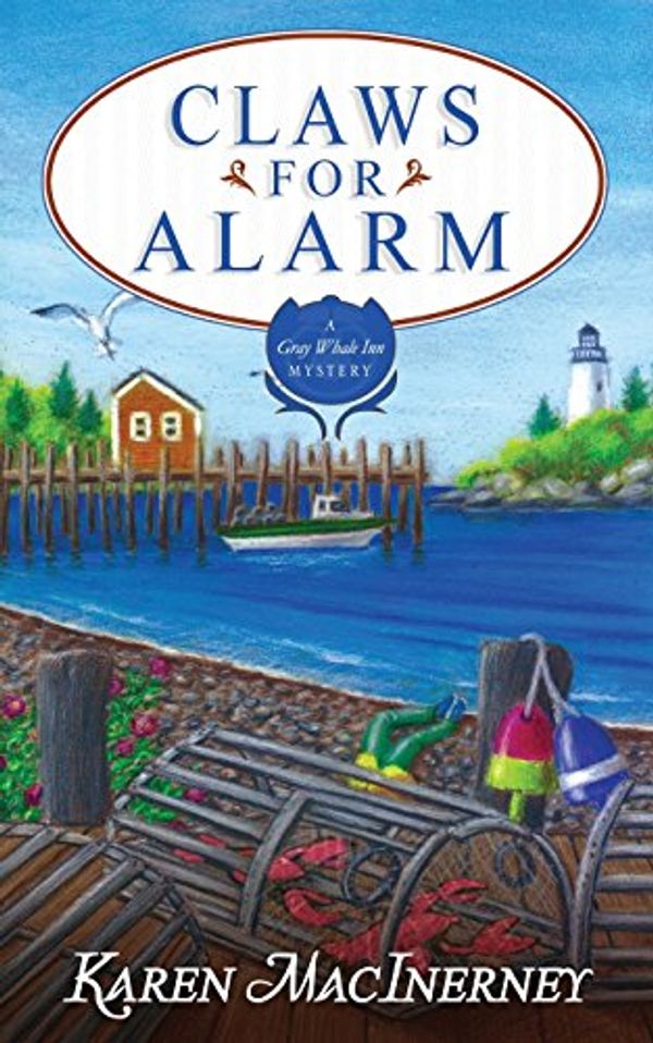 Cover Art for 9781720522676, Claws for Alarm: Volume 8 (The Gray Whale Inn Mysteries) by Karen MacInerney