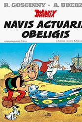 Cover Art for 9783770400799, Asterix, lateinische Ausgabe, Bd.21, Navis actuaria Obeligis by Goscinny Uderzo