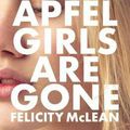 Cover Art for 9781460755068, The Van Apfel Girls Are Gone by Felicity McLean