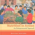 Cover Art for 9780495559016, Community Nutrition in Action: An Entrepreneurial Approach by Boyle Struble,Marie, David Holben