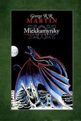 Cover Art for 9789525802085, Miekkamyrsky by George R.r. Martin