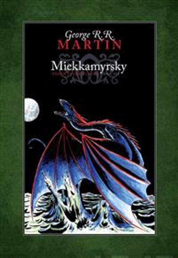 Cover Art for 9789525802085, Miekkamyrsky by George R.r. Martin