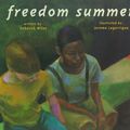 Cover Art for 9780689830167, Freedom Summer by Deborah Wiles
