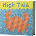 Cover Art for 9781584760672, High Tide! by Kate Davis