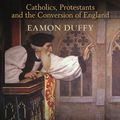 Cover Art for 9781472934376, Reformation Divided by Eamon Duffy