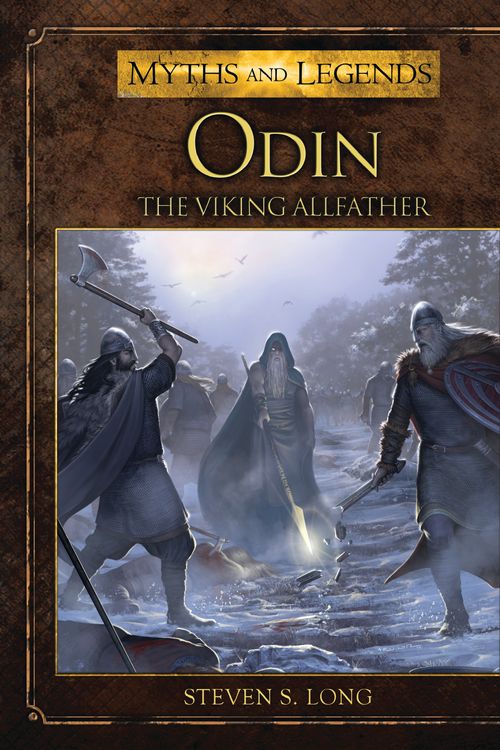 Cover Art for 9781472808066, Odin (Myths and Legends) by Steven Long