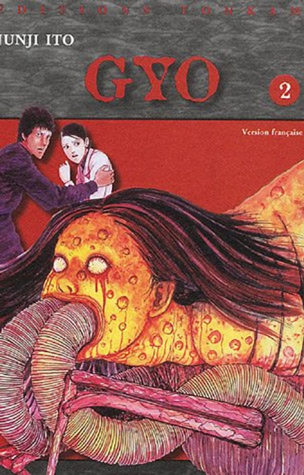 Cover Art for 9782845807631, GYO T02 by Junji Ito