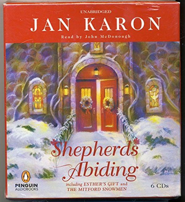 Cover Art for 9780142800331, Shepherds Abiding by Jan Karon