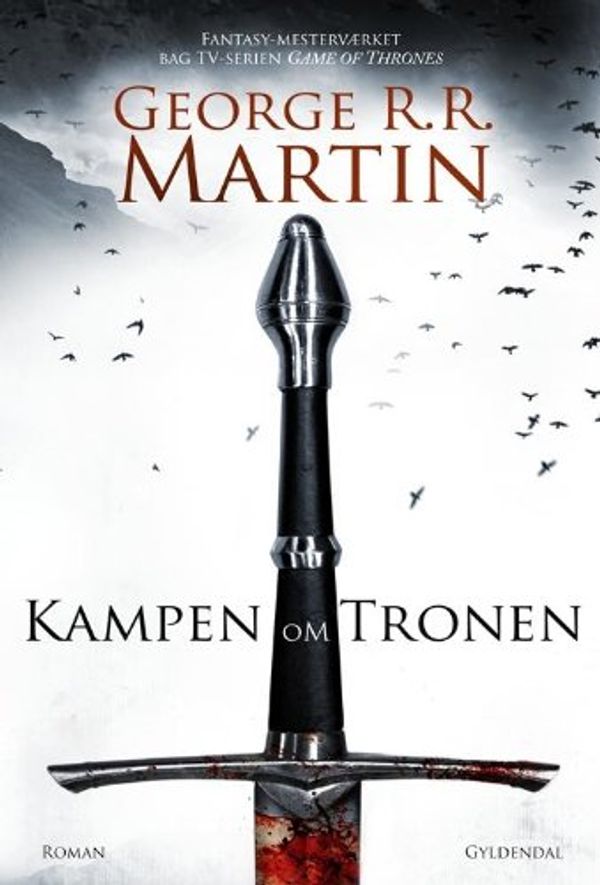 Cover Art for 9788702107531, Kampen om tronen by George R. R. Martin