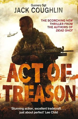 Cover Art for 9781743346624, Act of Treason by Jack Coughlin