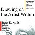 Cover Art for B0030HKYTM, Drawing on the Artist Within by Betty Edwards