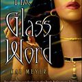 Cover Art for 9780689877926, The Glass Word by Kai Meyer