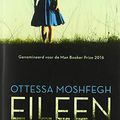 Cover Art for 9789048855414, Eileen by Moshfegh, Ottessa
