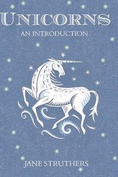 Cover Art for 9781849530804, Unicorns by Jane Struthers